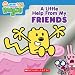 Books : A Little Help from My Friends (Wow! Wow! Wubbzy!)
