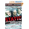Static: Government Liars, Media Cheerleaders, and the People Who Fight Back
