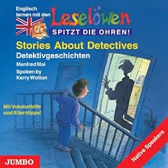 Lesel�wen Stories About Detectives. CD: Detektivgeschichten. Mit Vokabelhilfe und Elterntipps!