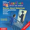 Lesel�wen Stories About Detectives. CD: Detektivgeschichten. Mit Vokabelhilfe und Elterntipps!