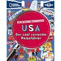 F�r Eltern verboten: USA: Der cool verr�ckte Reisef�hrer