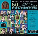 Old Time Radio's 60 All-Time Favorites