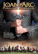 Joan of Arc - Child of War, Soldier of God