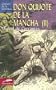 Don Quijote de la Mancha (vol. 2) (Clasicos de la literatura series)