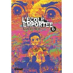 L'�cole emport�e, Tome 6 :