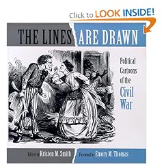 The Lines Are Drawn: Political Cartoons of the Civil War