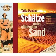 Takla Makan, Sch�tze unter gl�hendem Sand, 1 Audio-CD (Abenteuer & Wissen)