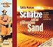  : Takla Makan, Sch&auml;tze unter gl&uuml;hendem Sand, 1 Audio-CD (Abenteuer & Wissen)