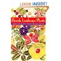 Florida Landscape Plants: Native and Exotic, second revised edition