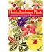 Florida Landscape Plants: Native and Exotic