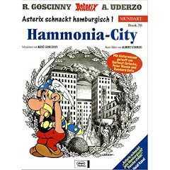 Asterix Mundart Band 38. Asterix schnackt Hamburgisch - Hammonia-City: Asterix schnackt Hamburgisch 1: BD 38