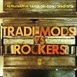Tradi-Mods Vs Rockers:Alternative Takes on Congotronics