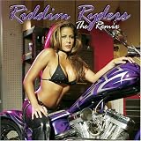 Riddim Ryders: The Remix