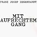 Mit Aufrechtem Gang