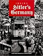 Inside Hitler's Germany: Life under Third Reich