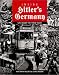 Book Inside Hitler's Germany: Life Under the Third Reich (Photographic Histories)