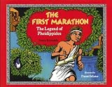 The First Marathon: The Legend of Pheidippides