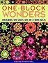 One-block Wonders: One Fabric, One Shape, One-of-a-kind Quilts