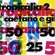 Tropicalia Vol.2: Caetano E Gil