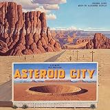 Asteroid City (Original Score)
