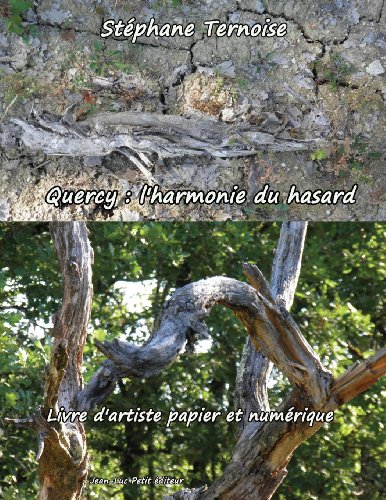 Photographie numérique Quercy : l'harmonie du hasard: Livre d'artiste papier et numérique RECOMMENDED TODAY