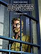 Dant�s, Tome 2 : Six ann�es en enfer