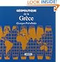 G�opolitique de la Gr�ce [nouvelle �dition]