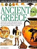 Ancient Greece (Eyewitness Books, No 37)