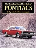 The Hemmings Motor News Book of Pontiacs (Hemmings Motor News Collector-Car Books)