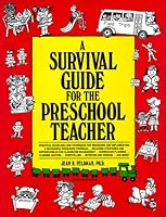 A Survival Guide for the Preschool Teacher