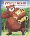 It's the Bear! (Board book)