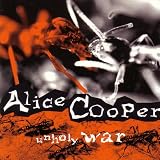 Unholy War (UK Import) - Alice Cooper