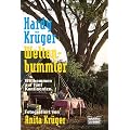 Weltenbummler: Bd. 2: Willkommen auf f�nf Kontinenten. Fotografiert von Anita Kr�ger
