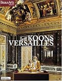 Jeff Koons Versailles : Bilingue Français-Anglais