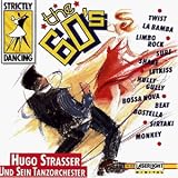 Strictly Dancing-the 60S - Hugo Strasser
