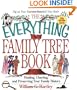 The Everything Family Tree Book: Finding, Charting, and Preserving Your Family History (Everything (Hobbies & Games))