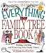 The Everything Family Tree Book: Finding, Charting, and Preserving Your Family History (Everything (Hobbies & Games))