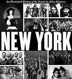 New York: An Illustrated History of the People