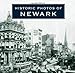 Historic Photos of Newark