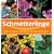 Schmetterlinge. Der etwas andere Naturf�hrer