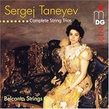 Sergej Taneyev: Complete String Trios