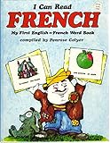 I can read French : my first English-French word book