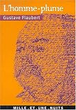 L'homme-plume : vingt lettres sur la creation litteraire