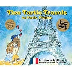 Tino Turtle Travels to Paris, France (Mom's Choice Awards Recipient)