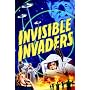 Invisible Invaders
