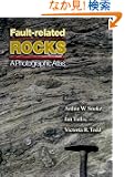 Fault-Related Rocks: A Photographic Atlas