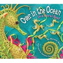 Over in the Ocean: In a Coral Reef (A Simply Nature Book) (Simply Nature Books)