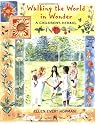 Walking the World in Wonder: A Children's Herbal