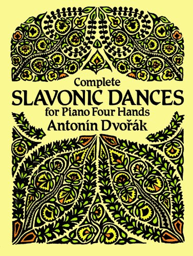 Complete Slavonic Dances for Piano Four Hands (Dover Music for Piano)