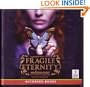 Fragile Eternity